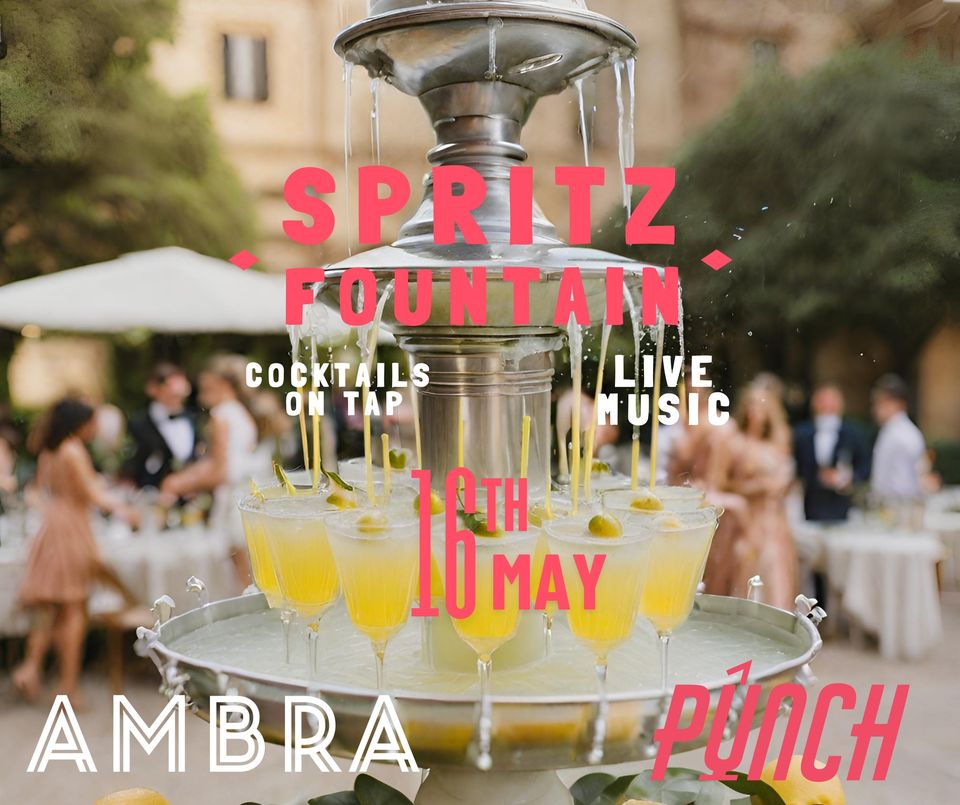 Spritz Fountain | Ambra Spirits & Punch Drinks