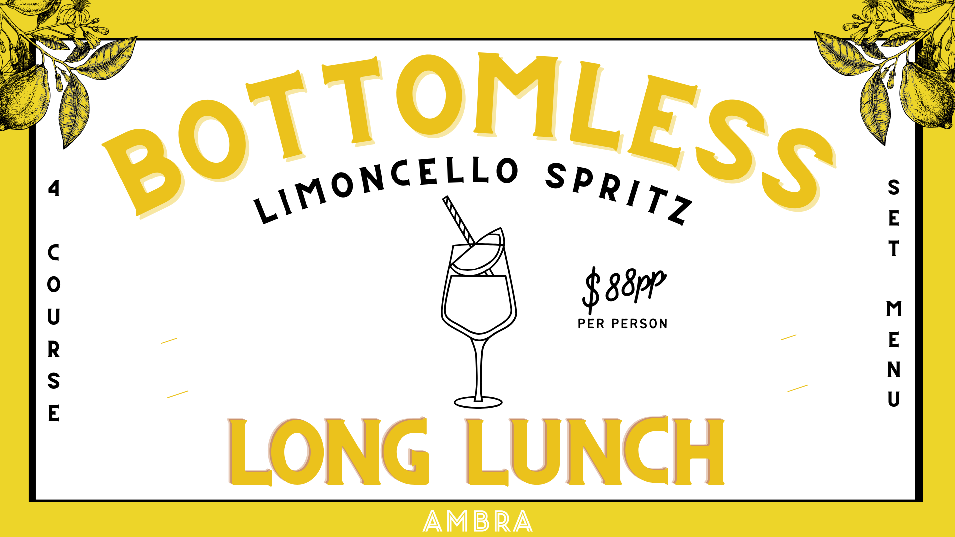 Bottomless Limoncello Spritz Long Lunch