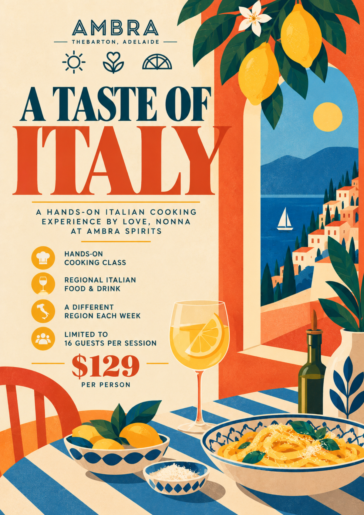 A Taste of Italy: hands-on cooking with Love, Nonna at Ambra, $129 per person.